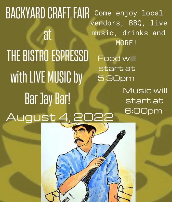 Back Yard BBQ, Craft Fair, Live Music & Ice Cream at Bistro Espresso Tonight!