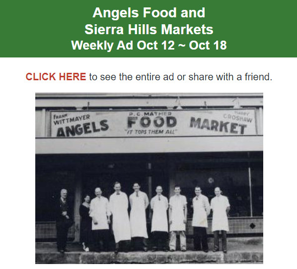 Angels Food and Sierra Hills Markets Weekly Ad Oct 12 ~ Oct 18