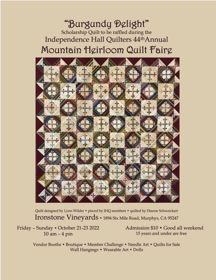 The Independence Hall Quilters 44th Annual Mountain Heirloom Quilt Faire