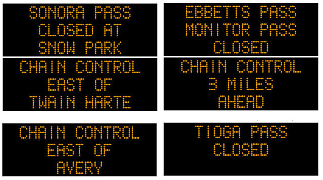 Chain Controls on Hwys 88, 4 & 108.  Ebbetts, Sonora & Tioga Passes Closed