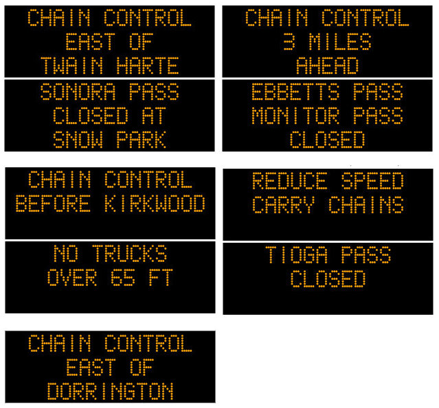 Chain Controls on Hwys 88, 4 & 108.  Ebbetts, Sonora & Tioga Passes Remain Closed