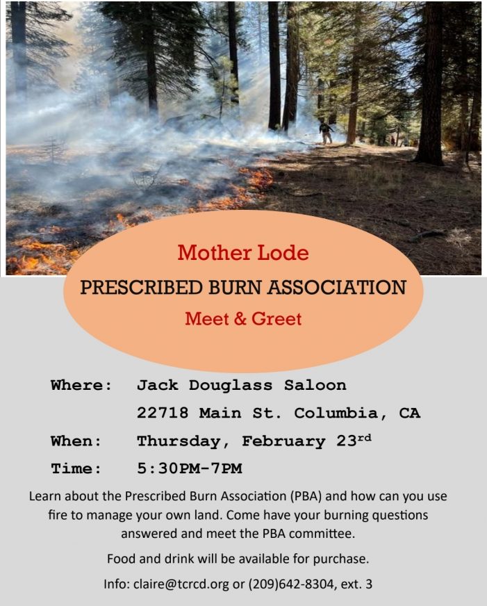 Mother Lode Prescribed Burn Association (MLPBA) Meet & Greet Feb 23rd