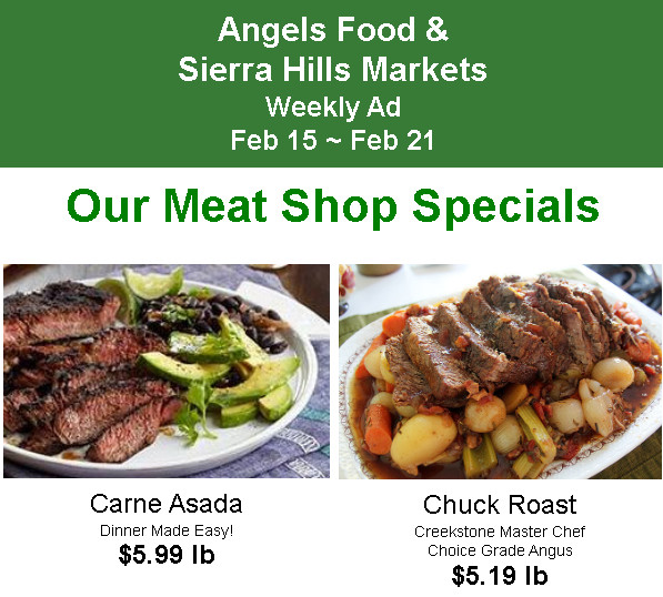 Angels Food &  Sierra Hills Markets Weekly Ad Feb 15 ~ Feb 21