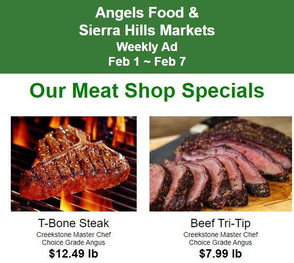 Angels Food & Sierra Hills Markets Weekly Ad Feb 1 ~ Feb 7!  Shop Local & Save!