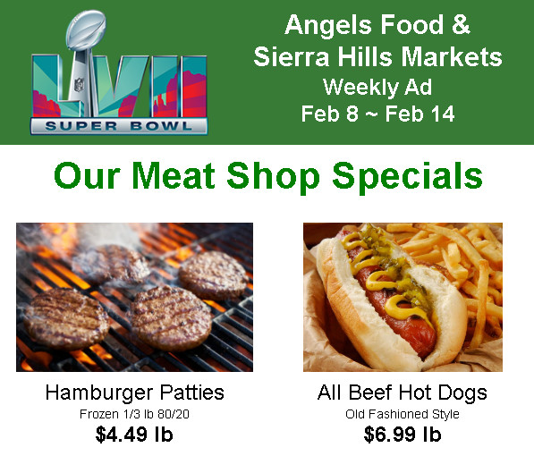 Angels Food & Sierra Hills Markets Weekly Ad Feb 8 ~ Feb 14!  Shop Local & Save!