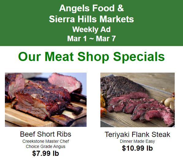 Angels Food & Sierra Hills Markets  Weekly Ad Mar 1~ Mar 7