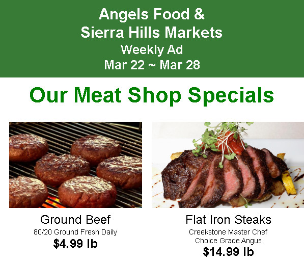 Angels Food & Sierra Hills Markets Weekly Ad Mar 22 ~ Mar 28