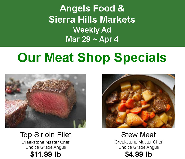 Angels Food & Sierra Hills Markets Weekly Ad Mar 29 ~ Apr 4