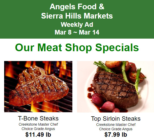 Angels Food & Sierra Hills Markets Weekly Ad Mar 8 ~ Mar 14!