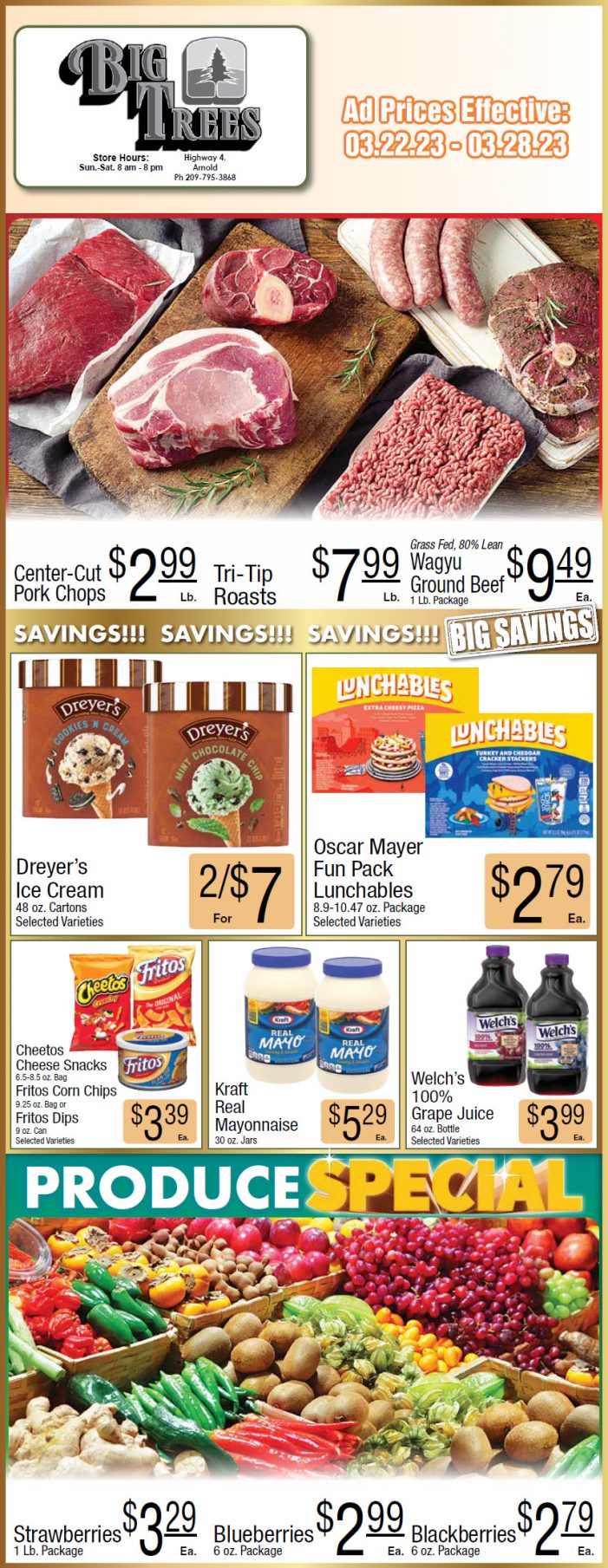 Big Trees Market Weekly Ad & Grocery Specials March 22 – 28th!  Shop Local & Save!!