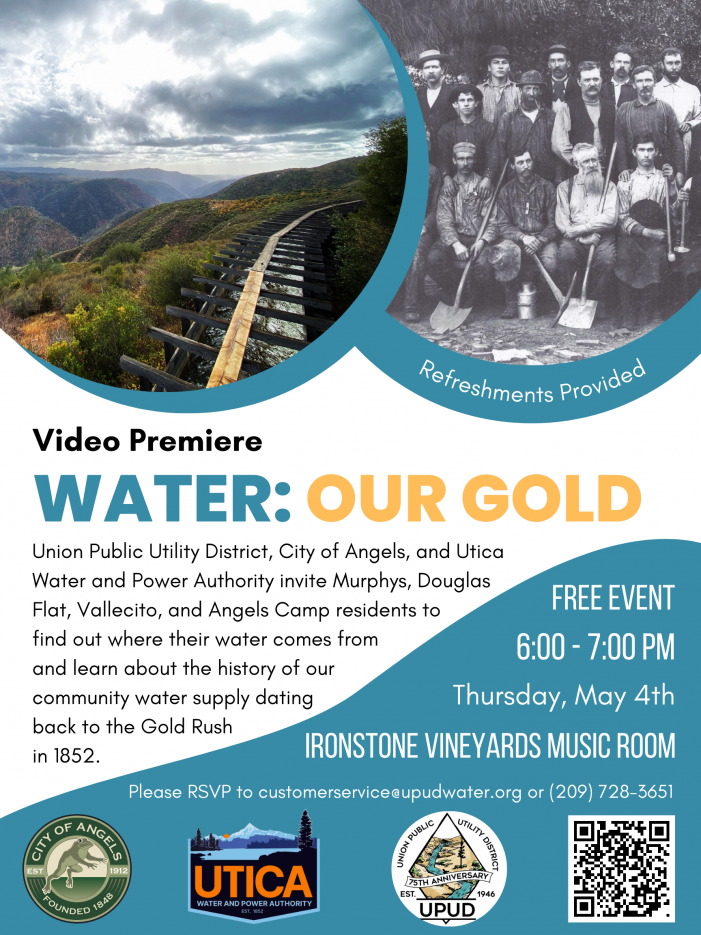 Water: Our Gold UPUD’s Video Premiere at Ironstone on May 4th