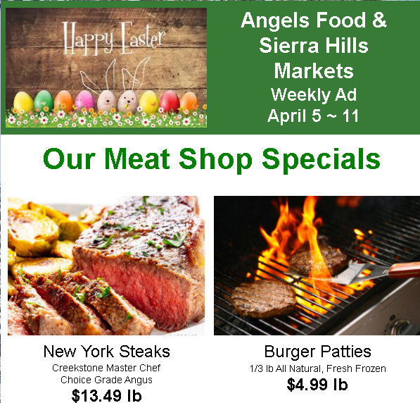 Angels Food & Sierra Hills Markets Weekly Ad April 5 ~ 11!  Happy Easter!
