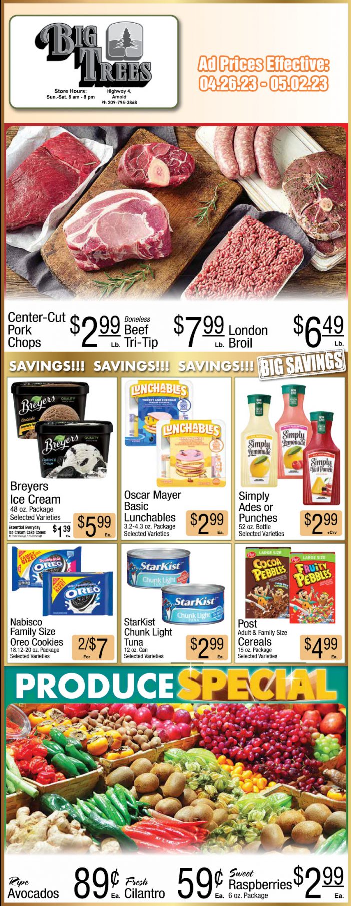 Big Trees Market Weekly Ad, Grocery, Produce, Meat & Deli Specials April 26 – May 2nd!  Shop Local & Save!