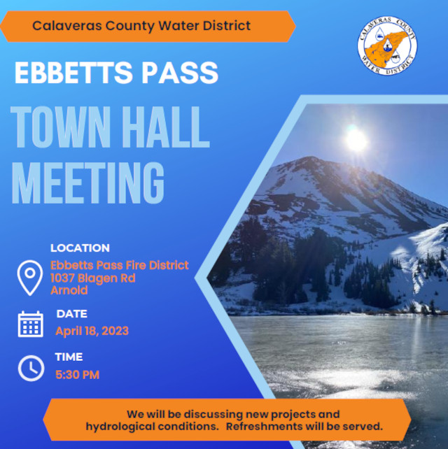 CCWD Ebbetts Pass Town Hall is April 18th at 5:30 pm