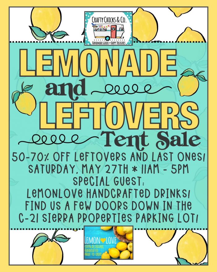 Crafty Chicks & Co Lemonade & Leftovers Tent Sale!