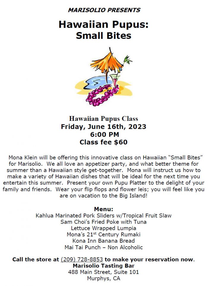 Marisolio Presents Hawaiian Pupus Small Bites Cooking Class on June 16th!