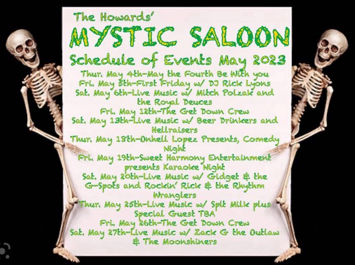 Howard’s Mystic Saloon’s Full Entertainment Calendar for May!