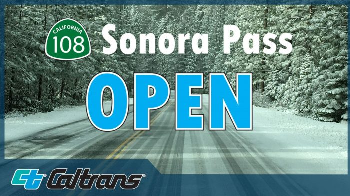 Sonora Pass Opened at 1:30 p.m. Today!