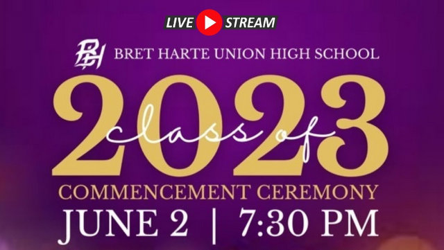 Bret Harte High School Commencement – Class of 2023