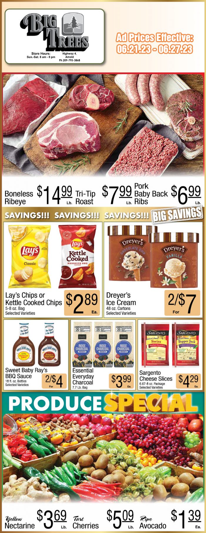 Big Trees Market Weekly Ad, Grocery, Produce, Meat & Deli Specials June 21 ~ 27!  Shop Local & Save!