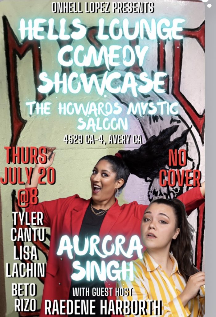 The Howards Mystic Saloon July Events!  Comedy Showcase Tonight!