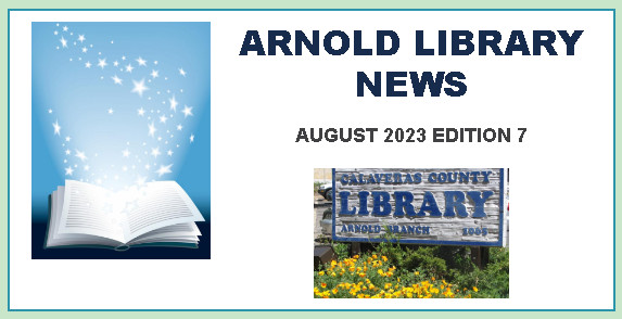 Arnold Library News!  Lots to do at the Library in August!