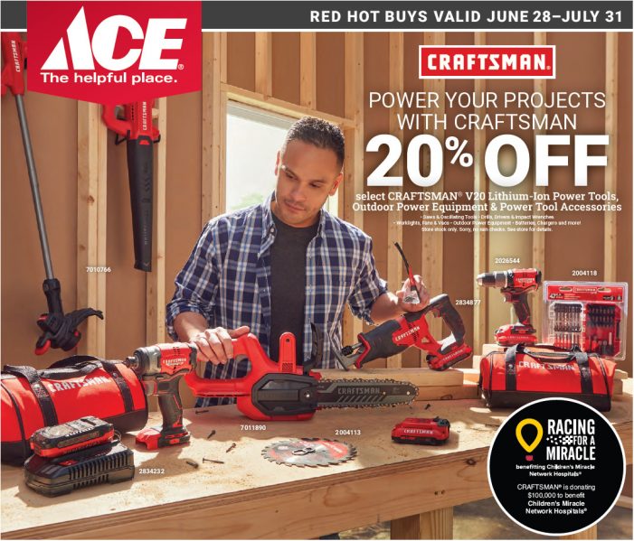 Sender’s Market Ace Hardware July Red Hot Buys! Shop Local & Save!