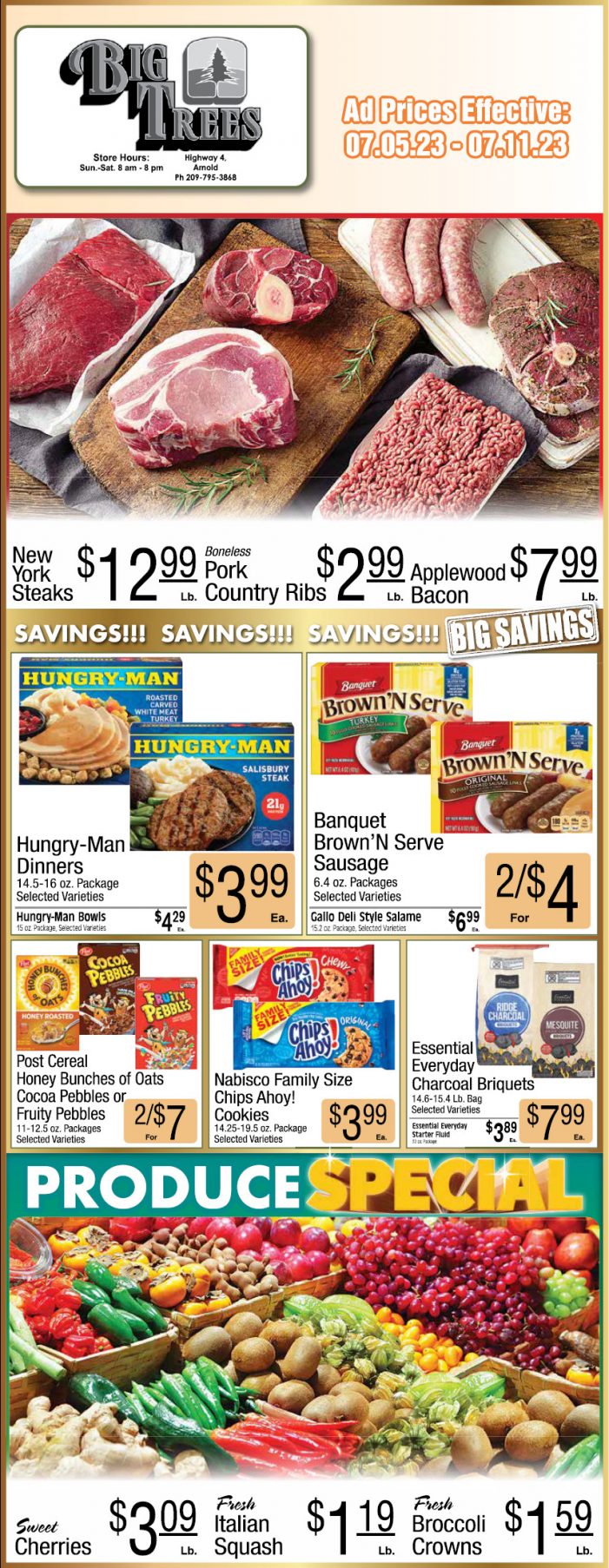 Big Trees Market Weekly Ad, Grocery, Produce, Meat & Deli Specials July 5 ~ 11!  Shop Local & Save!
