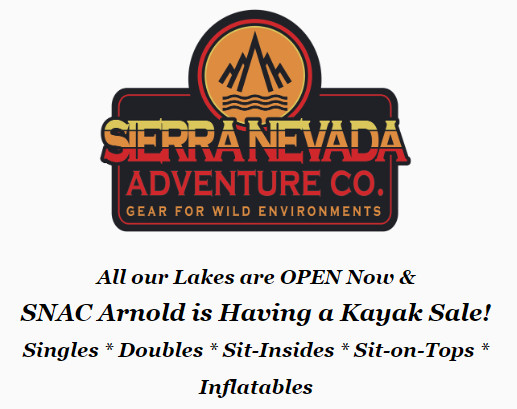 All our Lakes are OPEN Now & SNAC Arnold is Having a Kayak Sale!