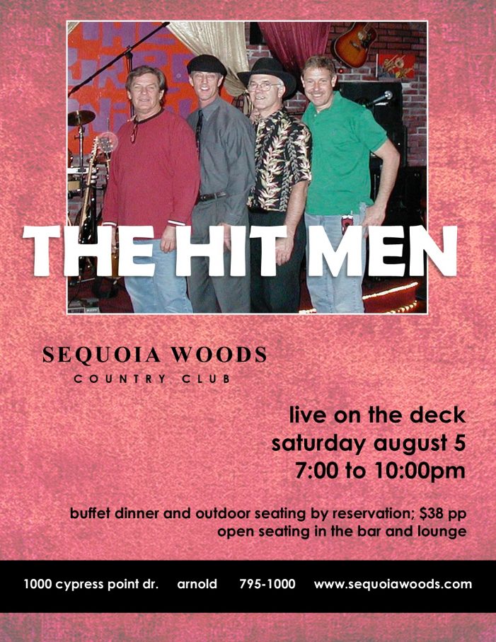 The Hit Men Tonight at Sequoia Woods!