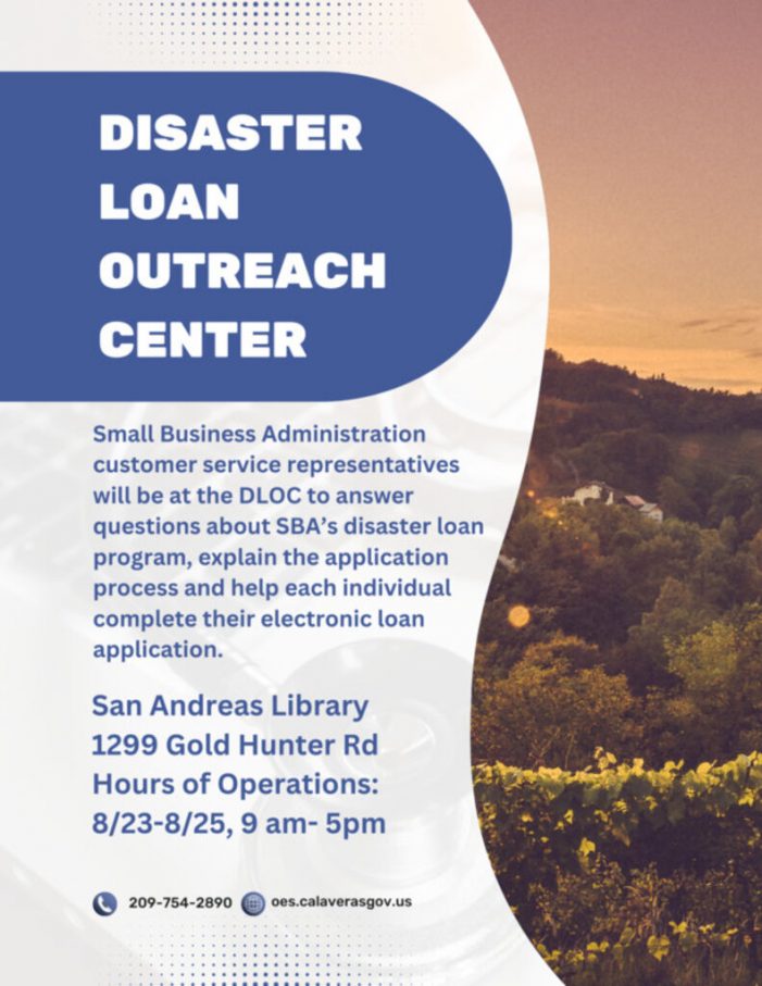 Calaveras OES & SBA to Open Disaster Loan Outreach Center