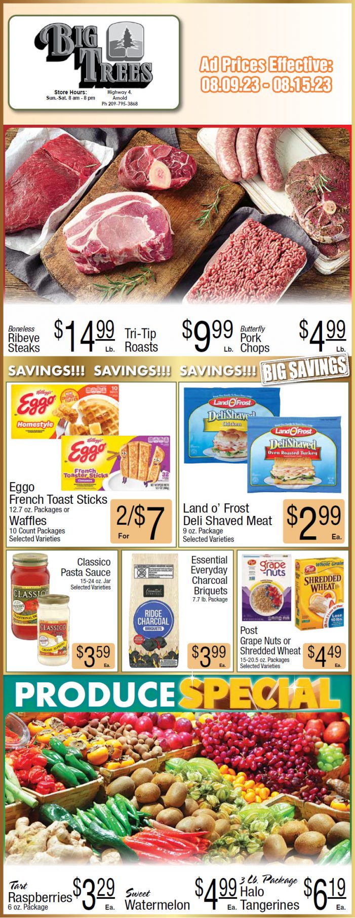 Big Trees Market Weekly Ad, Grocery, Produce, Meat & Deli Specials Through August 15th!  Shop Local & Save!