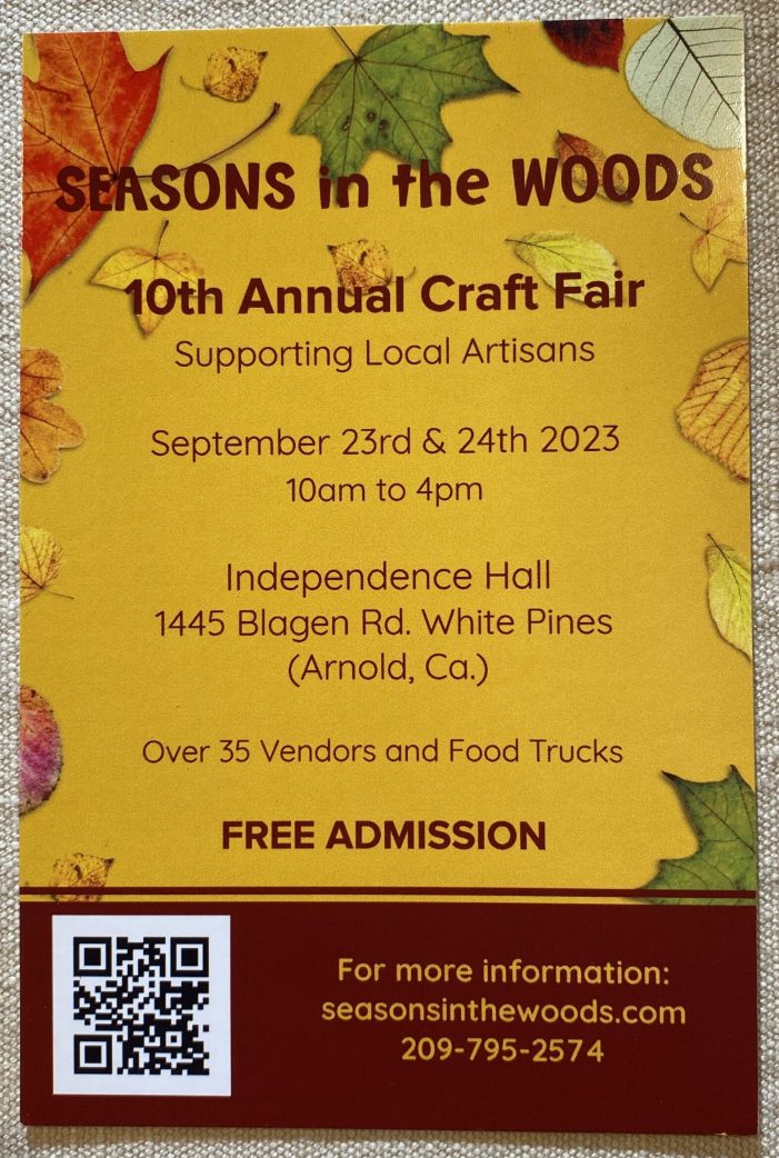 The 10th Annual Seasons in the Woods Craft Fair is Sept. 23rd & 24th