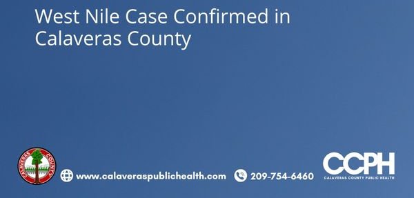 West Nile Virus Case Confirmed in Calaveras County