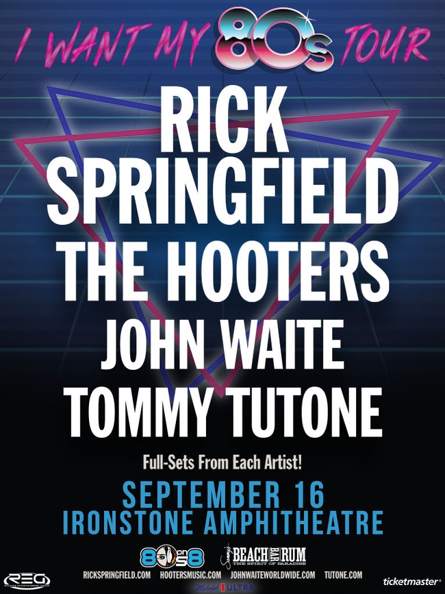 “I Want My 80’s” Tour – Rick Springfield, The Hooters, John Waite & Tommy Tutone is Rock n Rolling
