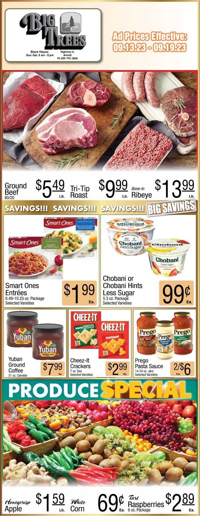 Big Trees Market Weekly Ad, Grocery, Produce, Meat & Deli Specials Through September 19th!  Shop Local & Save!