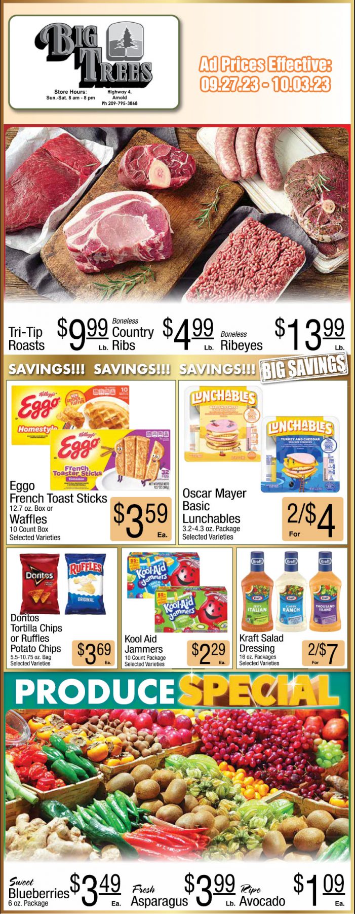 Big Trees Market Weekly Ad, Grocery, Produce, Meat & Deli Specials Through October 3rd!  Shop Local & Save!