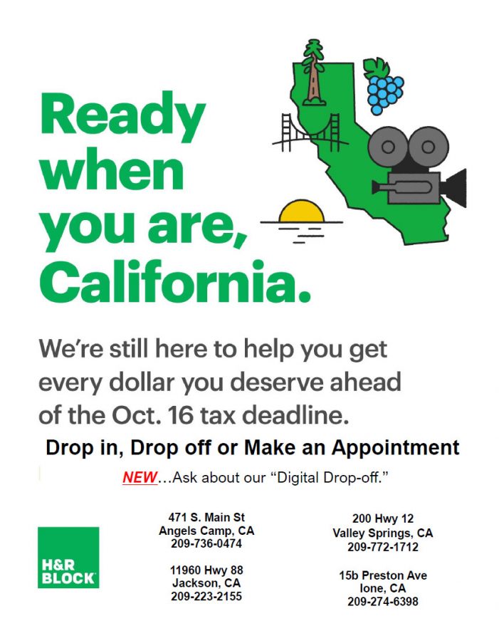 H&R Block is Ready When You Are, California.  California Tax Deadline is Oct 16!