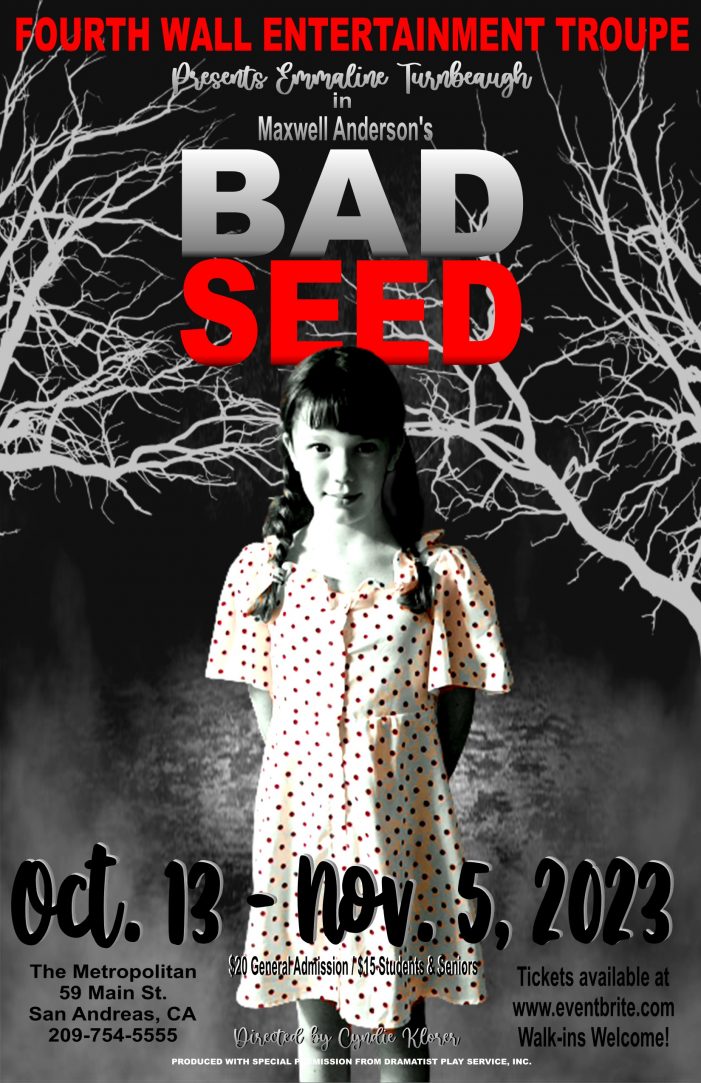 Bad Seed Now Playing at The Metropolitan