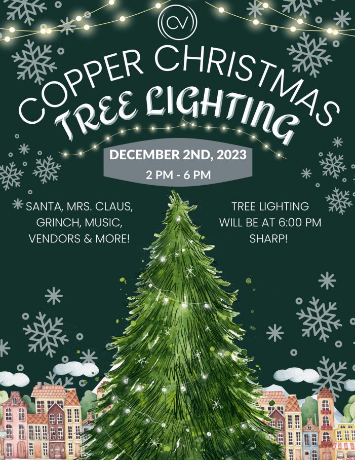 The 2023 Copper Christmas Tree Lighting is December 2nd