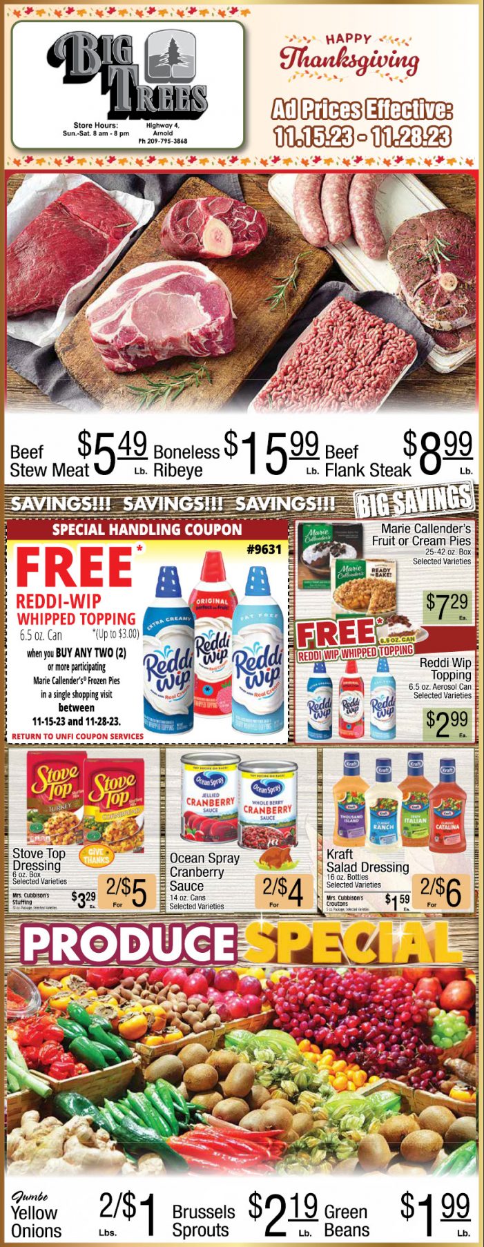 Big Trees Market Big Thanksgiving Ad!  Grocery, Produce, Meat & Deli Specials Through November 28th!  Shop Local & Save!