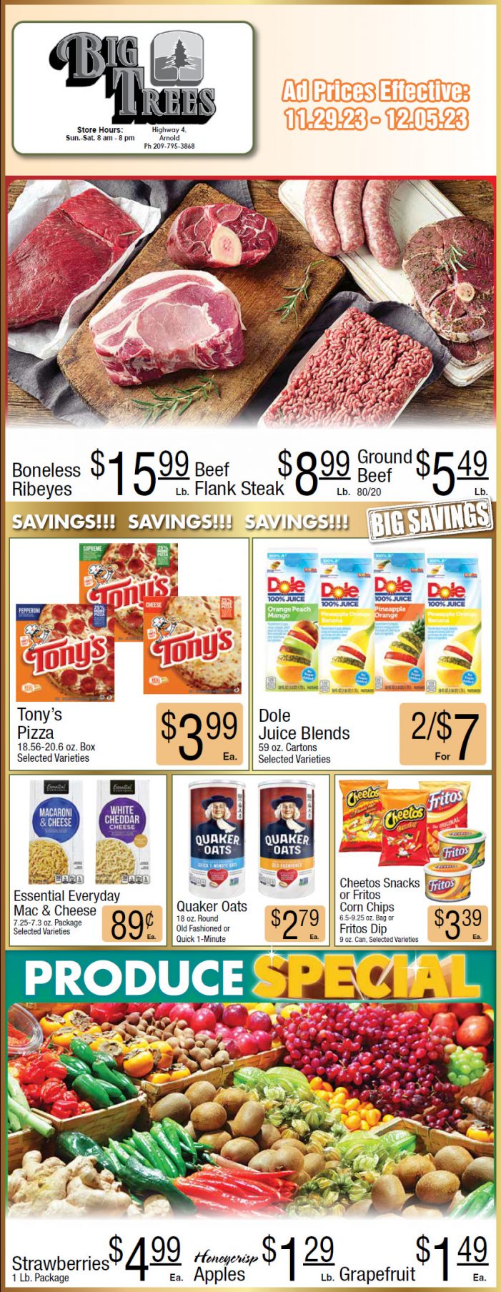 Big Trees Market Weekly Ad, Grocery, Produce, Meat & Deli Specials Through December 5th! Shop Local & Save!