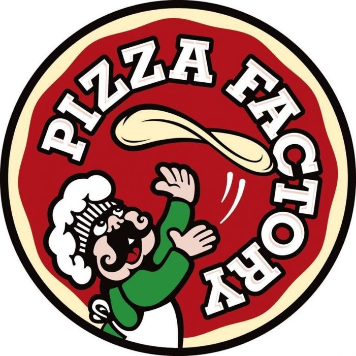 Pizza Factory Now Open in Arnold!  Seasoned Multi-Unit Owners Fuel the Brand’s Expansion