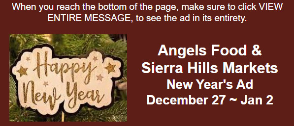 Angels Food & Sierra Hills Markets New Year’s Ad December 27 ~ Jan 2