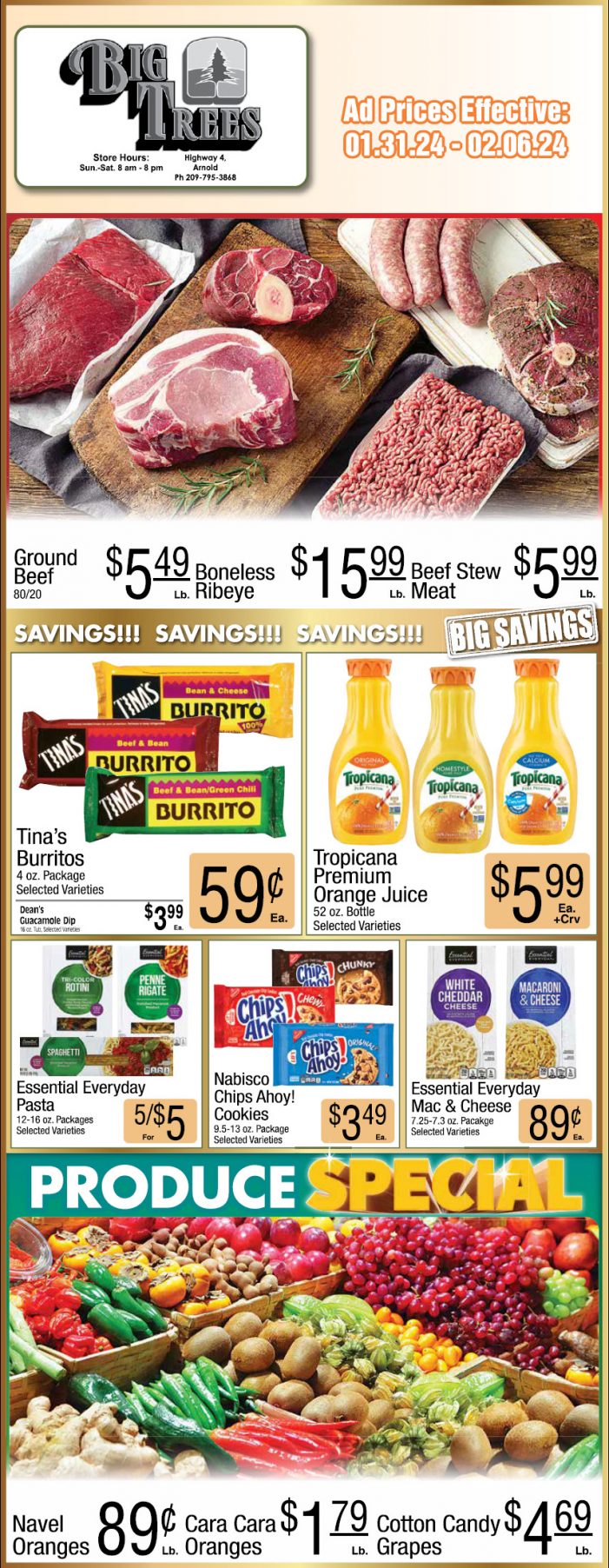 Big Trees Market Weekly Ad, Grocery, Produce, Meat & Deli Specials Through February 6th! Shop Local & Save!