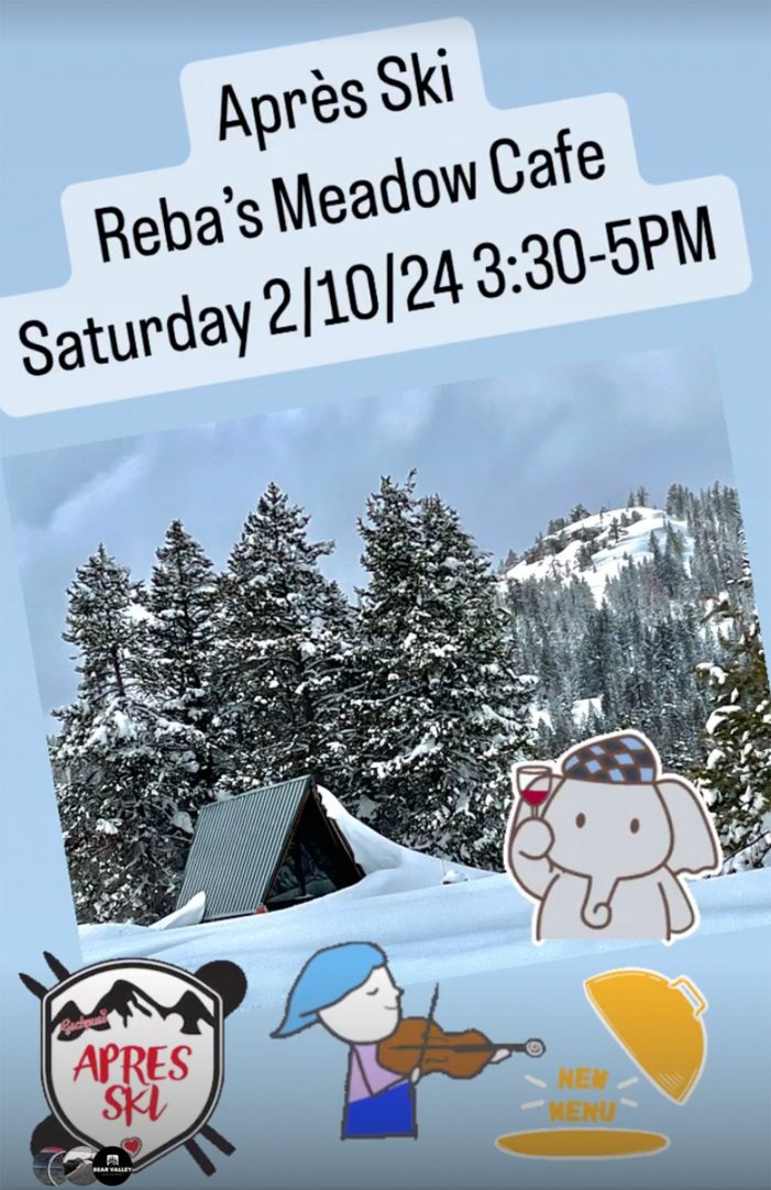 Après Ski at Reba’s Meadow Cafe February 10th!
