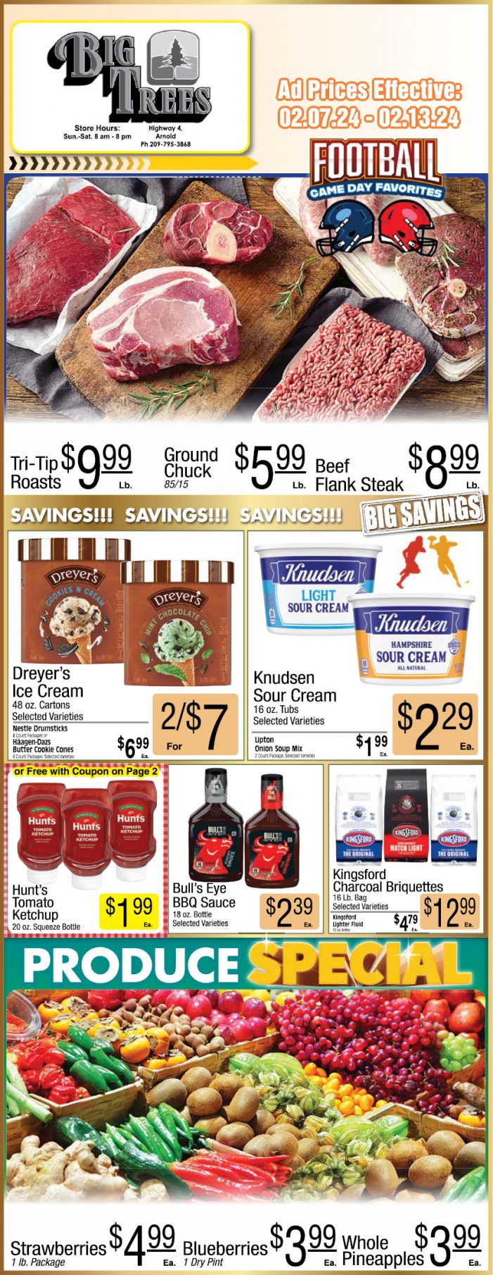 Big Trees Market Weekly Ad, Grocery, Produce, Meat & Deli Specials Through February 13th! Shop Local & Save!