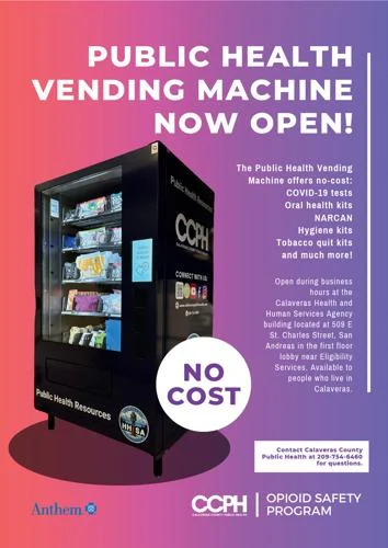 Calaveras County Public Health Partners with Anthem to Launch Public Health Vending Machine Including Narcan!