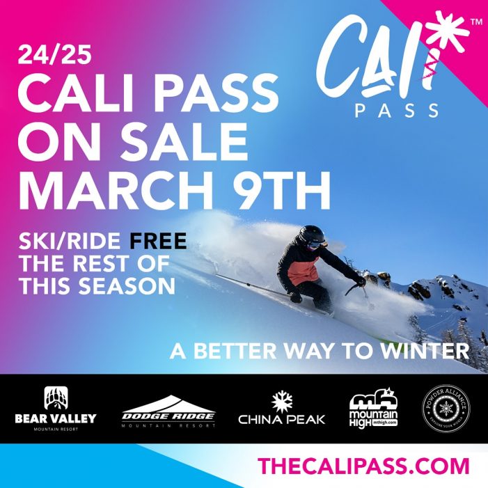 Ski the Rest of This Season AND Lock in the Best Price on the 24/25 Cali Pass! Unlimited California Skiing & More