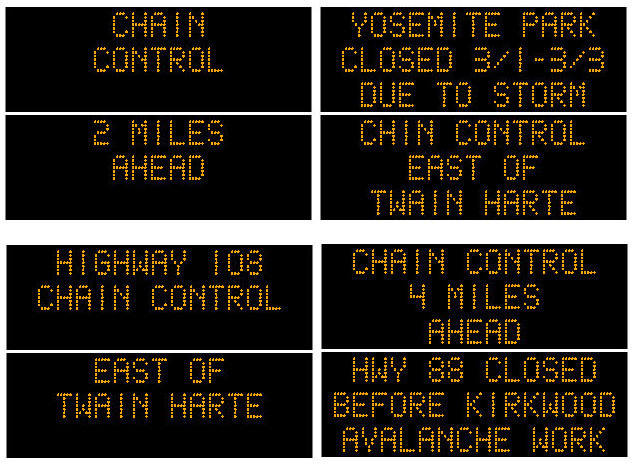 Chain Controls on Hwy 4 East of Murphys, Hwy 88 Closed, Hwy 108 from Twain Harte & Yosemite Closed